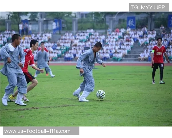 少林足球与中国功夫的完美结合展现传统文化魅力与现代竞技精神